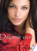libro Déjame Vivir
