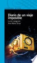 Diario De Un Viaje Imposible
