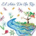 libro El Año De Un Río