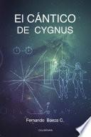El Cántico De Cygnus