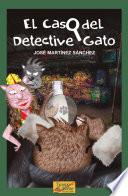 libro El Caso Del Detective Gato