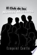 El Club De Las Mentes Maestras