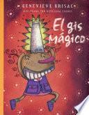 libro El Gis Mágico
