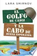 libro El Golfo De Cádiz Y La Cabo De Buena Esperanza