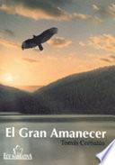 libro El Gran Amanecer