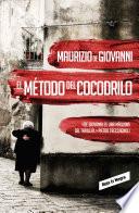 libro El Método Del Cocodrilo (inspector Giuseppe Lojacono 1)
