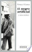 libro El Negro Artificial Y Otros Escritos