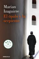 libro El ópalo Y La Serpiente