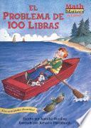 libro El Problema De 100 Libras / The 100 Pound Problem