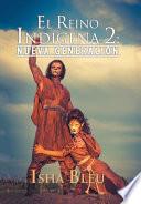 libro El Reino Indigena 2