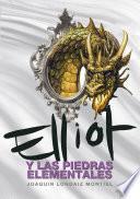 libro Elliot Y Las Piedras Elementales (elliot Tomclyde 5)