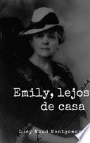 libro Emily, Lejos De Casa