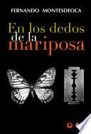 libro En Los Dedos De La Mariposa