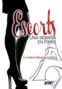 libro Escorts, Una Semana En Paris
