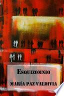 libro Esquizomnio