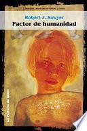 libro Factor De Humanidad