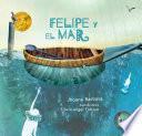 libro Felipe Y El Mar