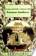 libro Fortunas Familiares