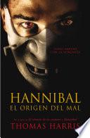 libro Hannibal, El Origen Del Mal (hannibal Lecter 4)