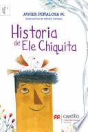 libro Historia De Ele Chiquita