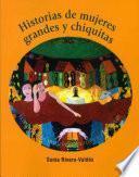 libro Historias De Mujeres Grandes Y Chiquitas