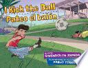 I Kick The Ball/pateo El Balón