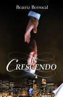 In Crescendo (romantic Ediciones)
