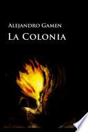 La Colonia