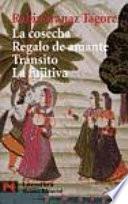 libro La Cosecha ; Regalo De Amante ; Tránsito ; La Fujitiva