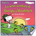 libro La Gran Aventura De Snoopy Y Woodstock