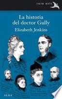 libro La Historia Del Doctor Gully