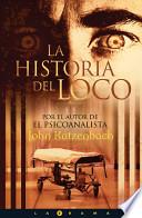 libro La Historia Del Loco