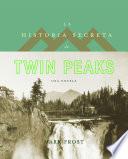 libro La Historia Secreta De Twin Peaks