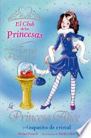 libro La Princesa Alice Y El Zapatito De Cristal
