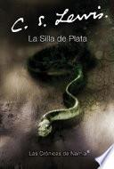 libro La Silla De Plata