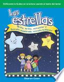 Las Estrellas:  Brilla, Brilla, Estrellita  Y  Estrella Alumbrada, Estrella Brillante  (the Stars: Twinkle, Twinkle, Little Star And Star Light, Star Bright)