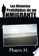 libro Las Historias Prohibidas De Un Inmigrante