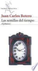 Las Semillas Del Tiempo