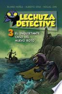 libro Lechuza Detective 3: El Inquietante Caso Del Huevo Roto