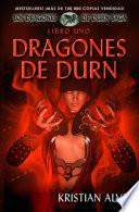 Libro Uno: Dragones De Durn