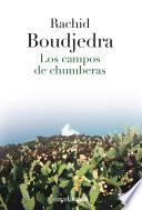 Los Campos De Chumberas