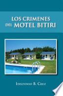 libro Los Crimenes Del Motel Bitiri