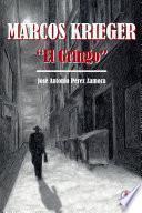 libro Marcos Krieger,  El Gringo