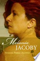 libro Melania Jacoby