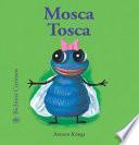 libro Mosca Tosca