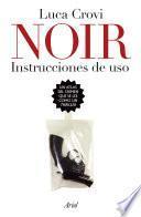 libro Noir. Instrucciones De Uso