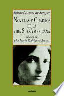 Novelas Y Cuadros De La Vida Sur Americana