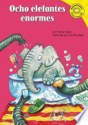 libro Ocho Elefantes Enormes