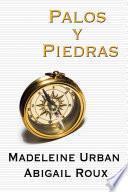 libro Palos Y Piedras