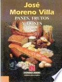 libro Panes, Frutos Y Dones (breads, Fruits And Gifts)